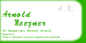 arnold meczner business card